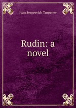Rudin: a novel