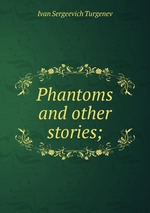 Phantoms and other stories;