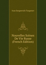 Nouvelles Scnes De Vie Russe (French Edition)