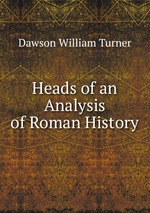 Heads of an Analysis of Roman History