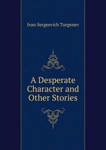 A Desperate Character and Other Stories