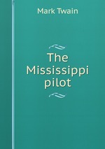 The Mississippi pilot