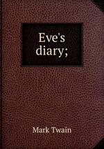 Eve`s diary;