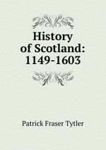 History of Scotland: 1149-1603