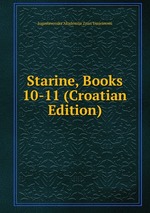 Starine, Books 10-11 (Croatian Edition)
