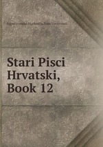 Stari Pisci Hrvatski, Book 12