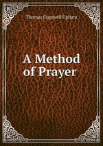 A Method of Prayer