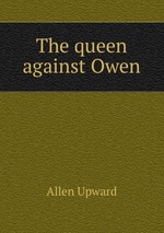 The queen against Owen