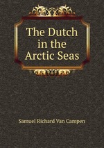 The Dutch in the Arctic Seas