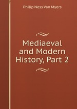 Mediaeval and Modern History, Part 2