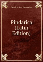 Pindarica (Latin Edition)