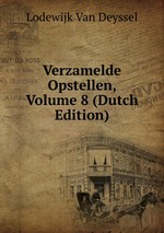 Verzamelde Opstellen, Volume 8 (Dutch Edition)