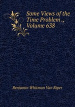 Some Views of the Time Problem ., Volume 638