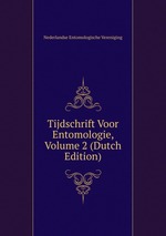 Tijdschrift Voor Entomologie, Volume 2 (Dutch Edition)