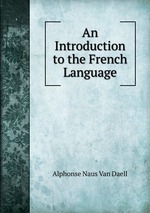 An Introduction to the French Language