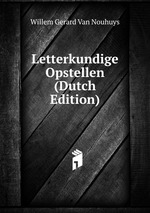 Letterkundige Opstellen (Dutch Edition)