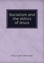 Socialism and the ethics of Jesus