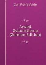 Arwed Gyllonstierna (German Edition)