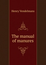 The manual of manures