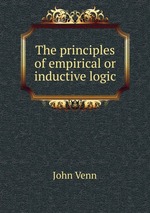 The principles of empirical or inductive logic
