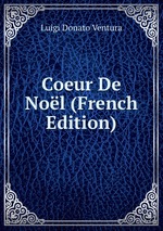 Coeur De Nol (French Edition)