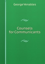 Counsels for Communicants