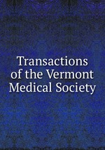 Transactions of the Vermont Medical Society