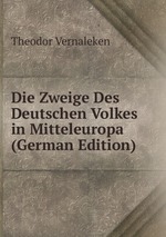 Die Zweige Des Deutschen Volkes in Mitteleuropa (German Edition)