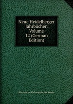 Neue Heidelberger Jahrbcher, Volume 12 (German Edition)