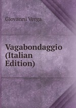 Vagabondaggio (Italian Edition)