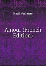 Amour (French Edition)