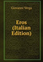 Eros (Italian Edition)