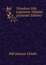 Vsnakver Pls Lgmanns Vdalns (Icelandic Edition)