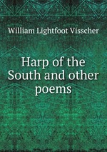 Harp of the South and other poems
