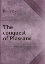 The conquest of Plassans