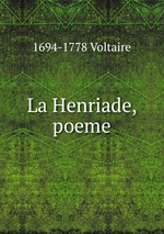La Henriade, poeme