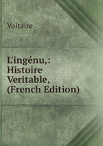 L`ingnu,: Histoire Veritable, (French Edition)