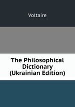 The Philosophical Dictionary (Ukrainian Edition)