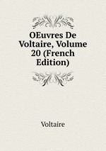 OEuvres De Voltaire, Volume 20 (French Edition)