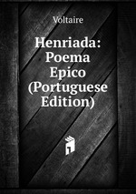 Henriada: Poema Epico (Portuguese Edition)