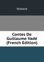 Contes De Guillaume Vad (French Edition)