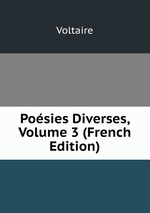 Posies Diverses, Volume 3 (French Edition)
