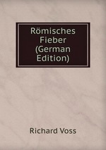 Rmisches Fieber (German Edition)