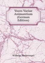Voces Variae Animantium (German Edition)