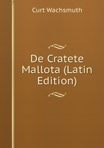 De Cratete Mallota (Latin Edition)