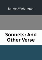 Sonnets: And Other Verse
