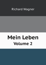 Mein Leben. Volume 2