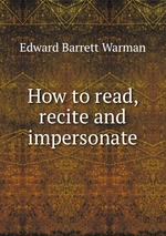 How to read, recite and impersonate