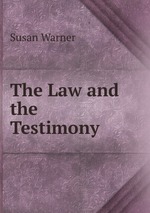 The Law and the Testimony