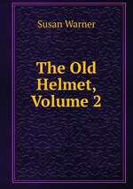 The Old Helmet, Volume 2